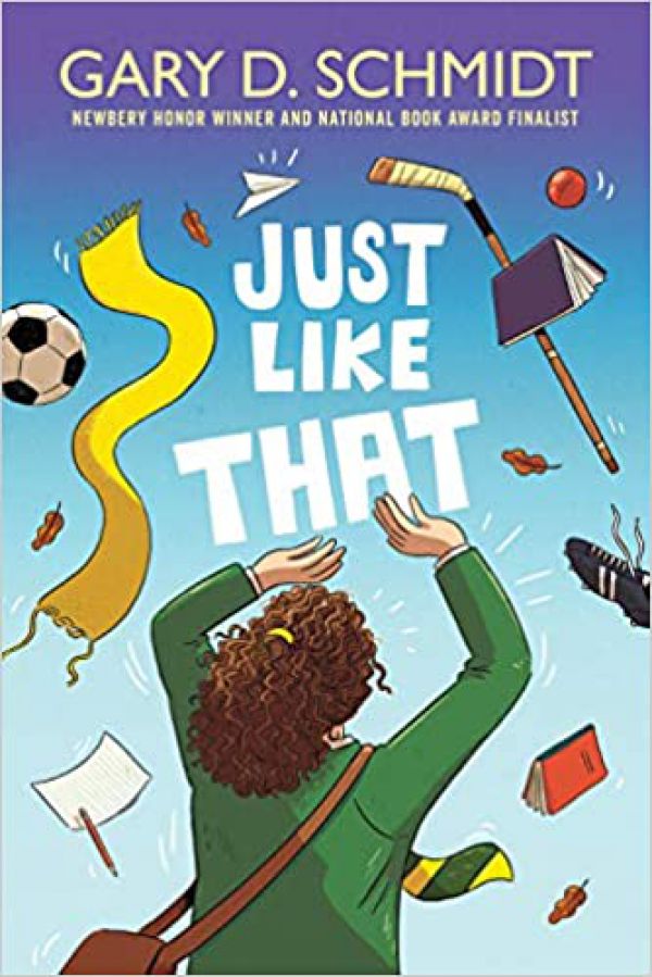 Just Like That by Gary D. Schmidt 