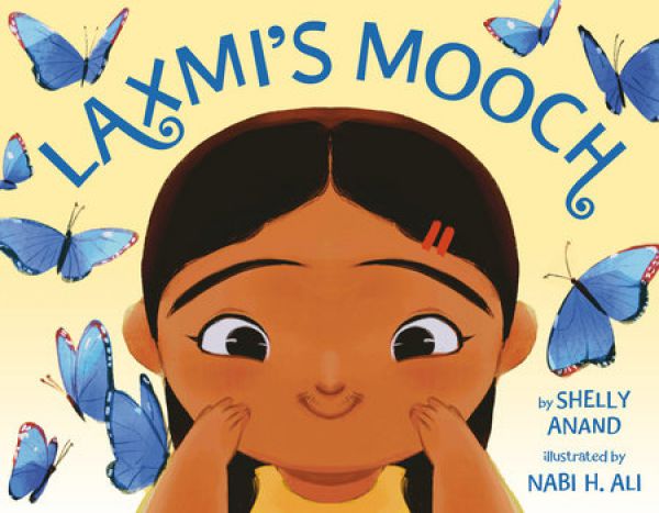 Laxmi’s Mooch by Shelly Anand