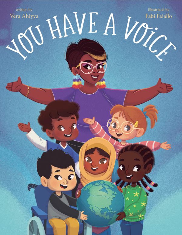 You Have A Voice by Vera Ahiyya
