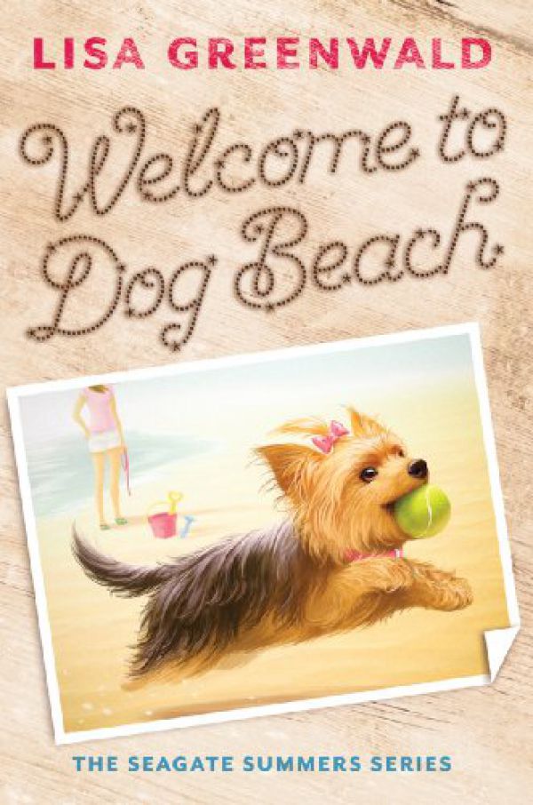 Welcome to Dog Beach by Lisa Greenwald